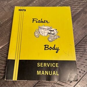 Vintage 1972 Fisher‎ Body Service Manual Book Car Mechanic Guide